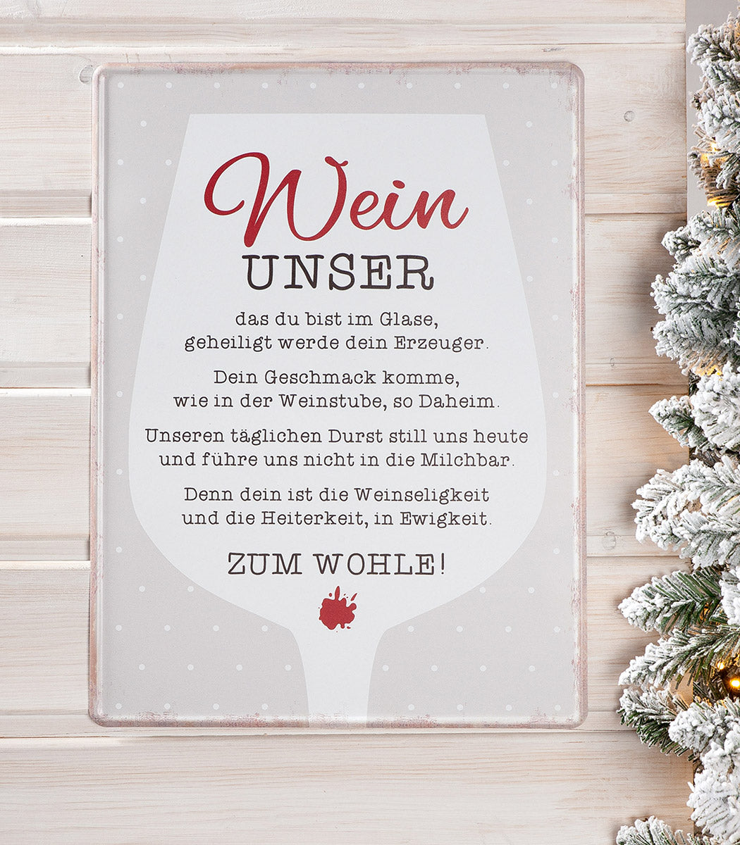 Schönes Metallschild mit dem Spruch Wein unser von Gilde